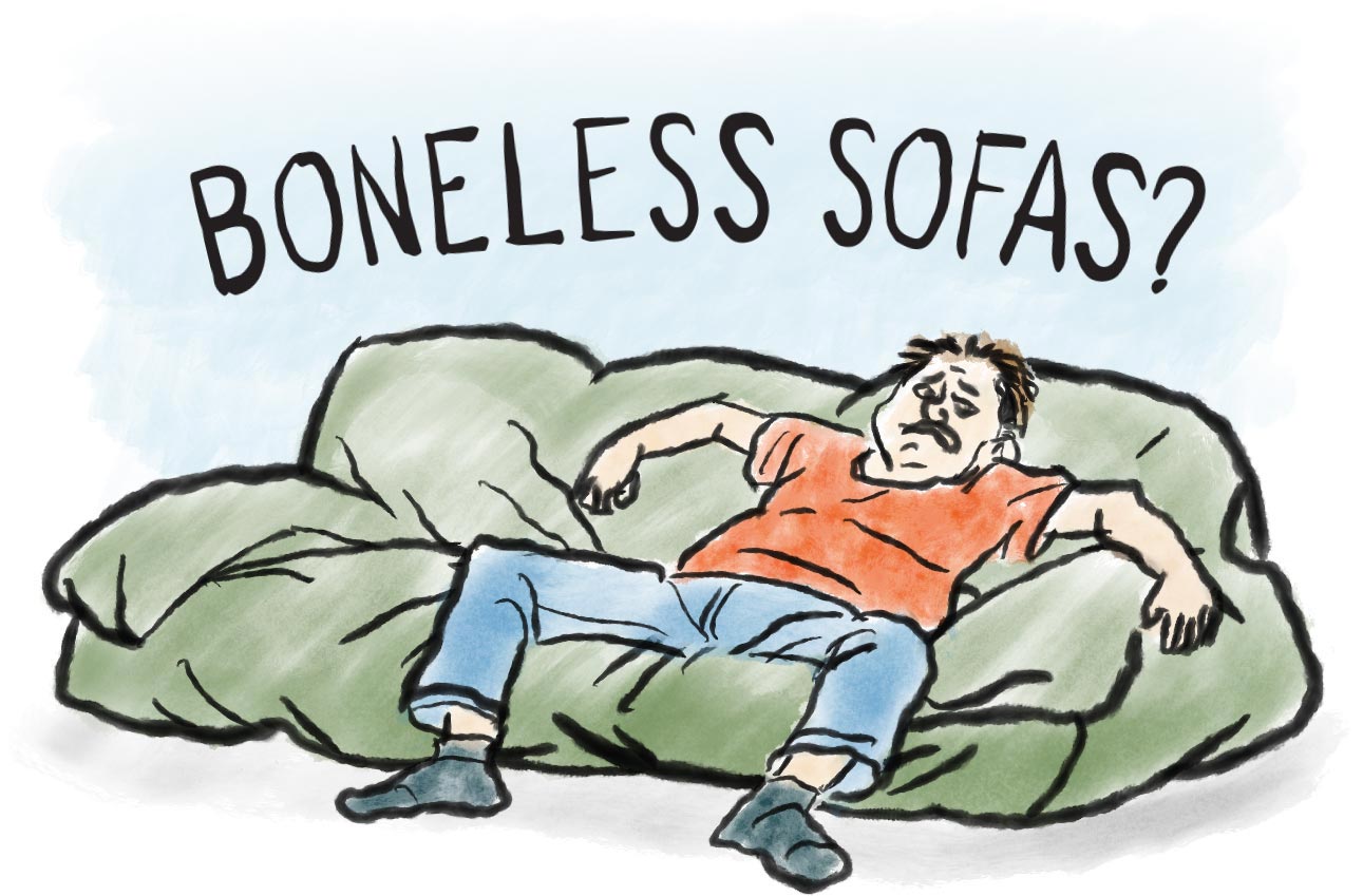 On Boneless Sofas